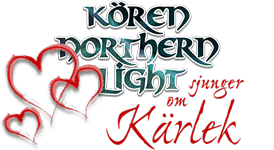 Kören Northern Light sjunger om Kärlek