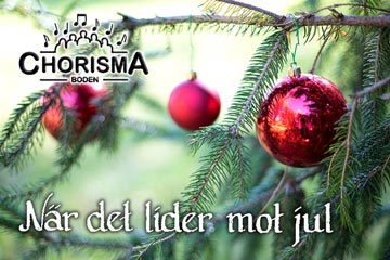 Chorisma - När det lider mot jul