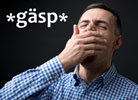 *gäsp*